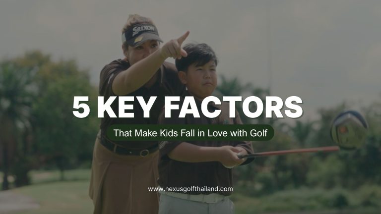 5 Key Factors That Make Kids Fall in Love with Golf