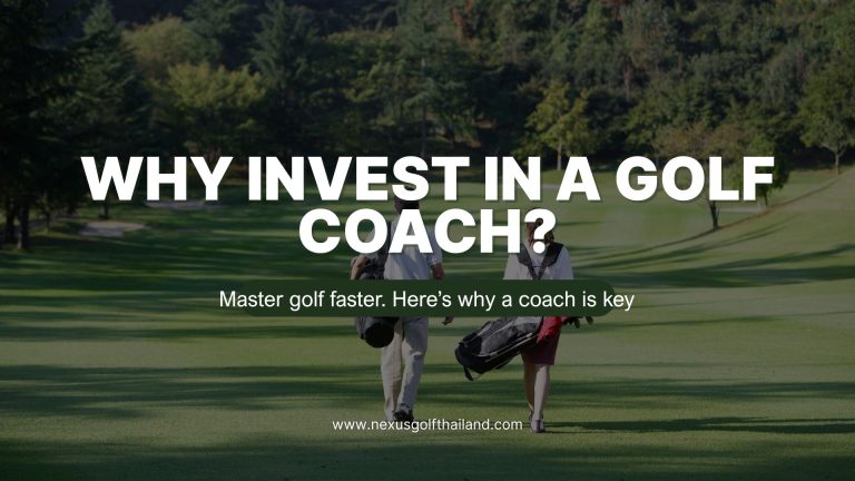 Why Invest in a Golf Coach