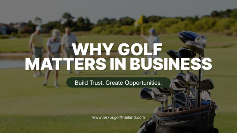 Why Golf Matters in Business