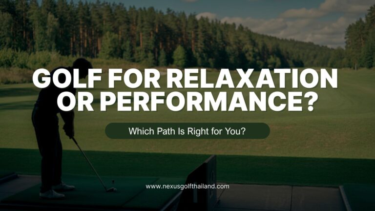 Golf for Relaxation or Performance?